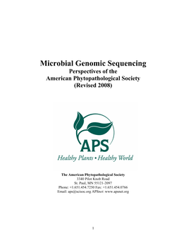 Microbial Genomic Sequencing Perspectives of the American Phytopathological Society (Revised 2008)