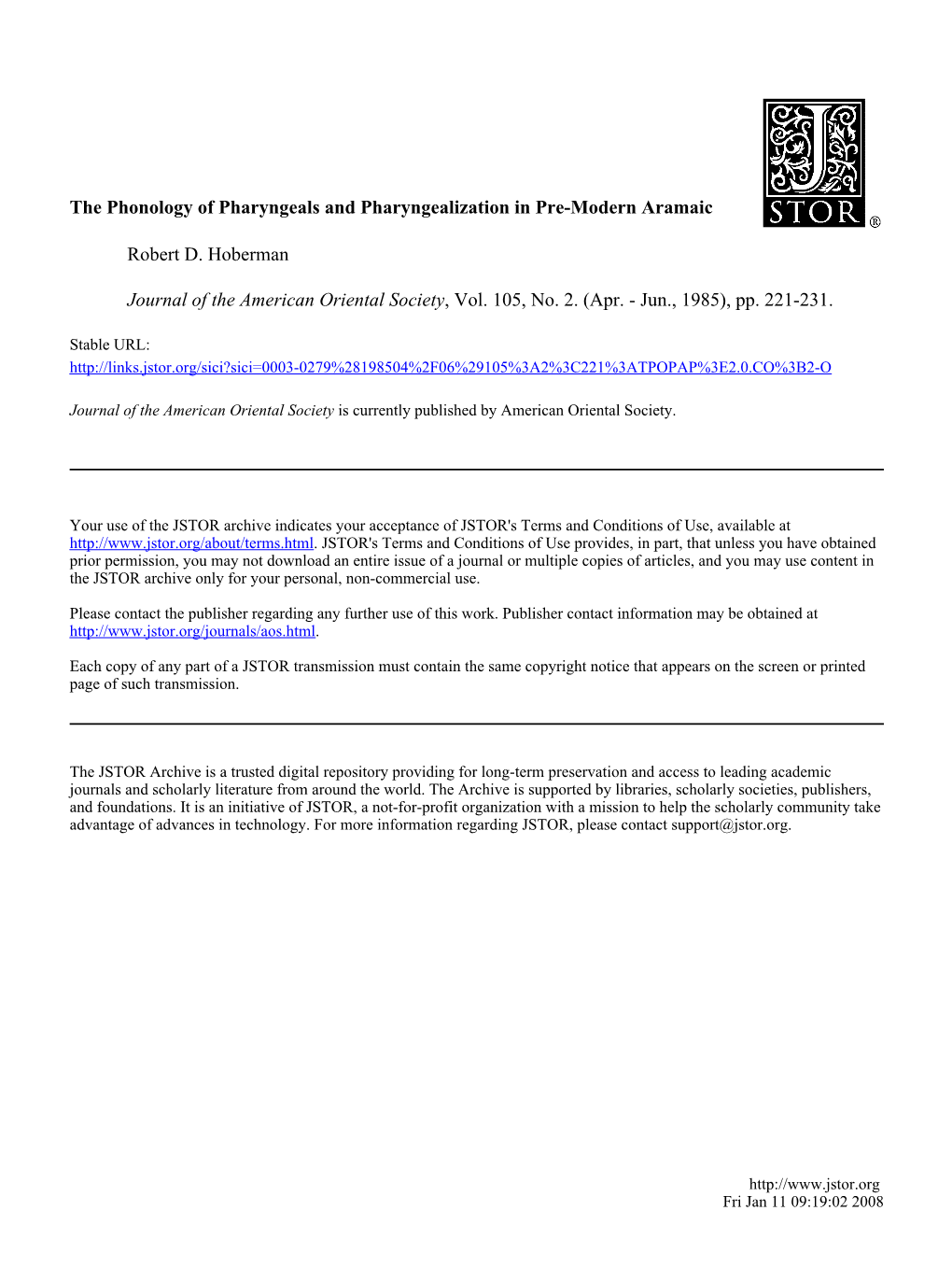 The Phonology of Pharyngeals and Pharyngealization in Pre-Modern Aramaic