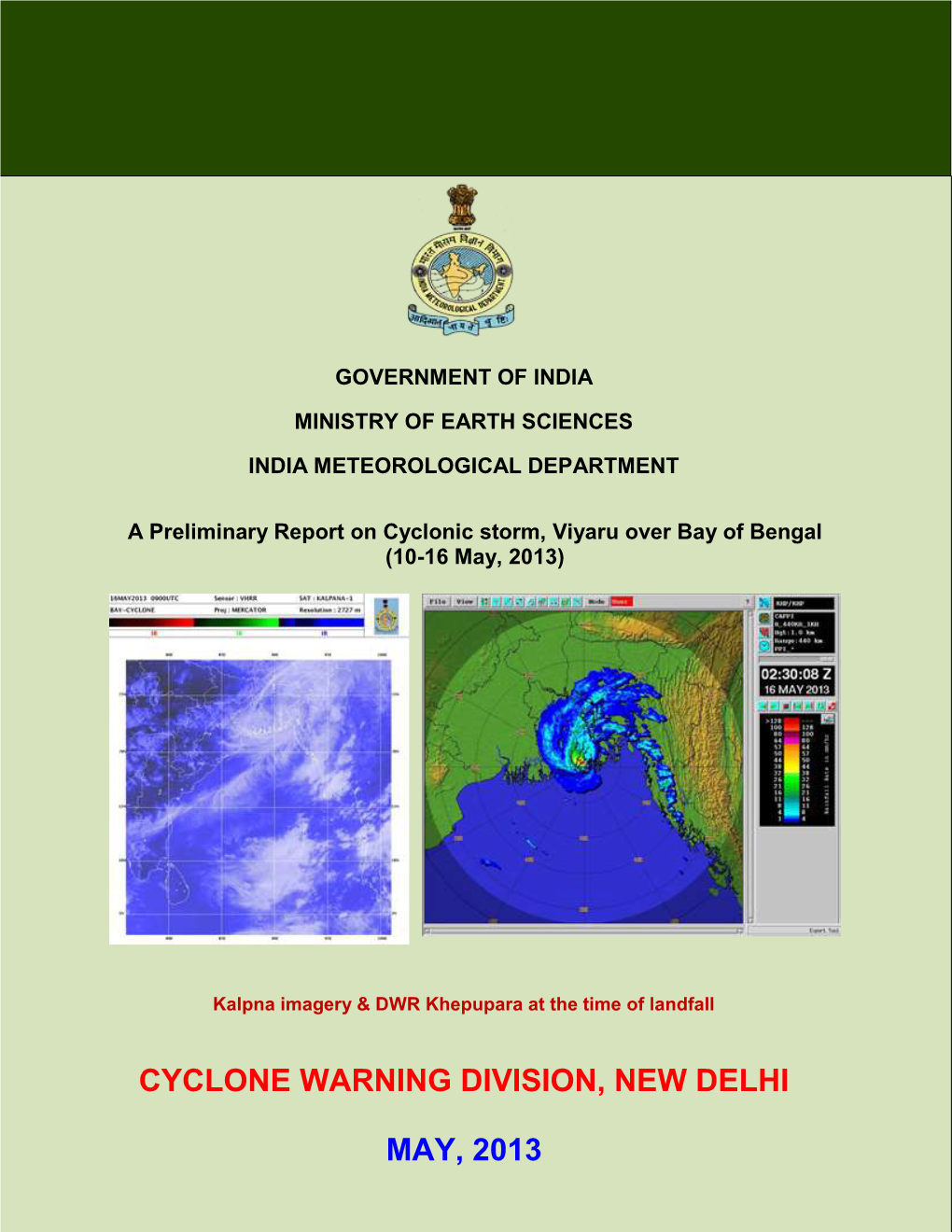 Cyclone Warning Division, New Delhi May, 2013