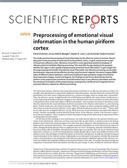 Preprocessing of Emotional Visual Information in the Human Piriform Cortex Received: 10 January 2017 Patrick Schulze1, Anne-Kathrin Bestgen2, Robert K