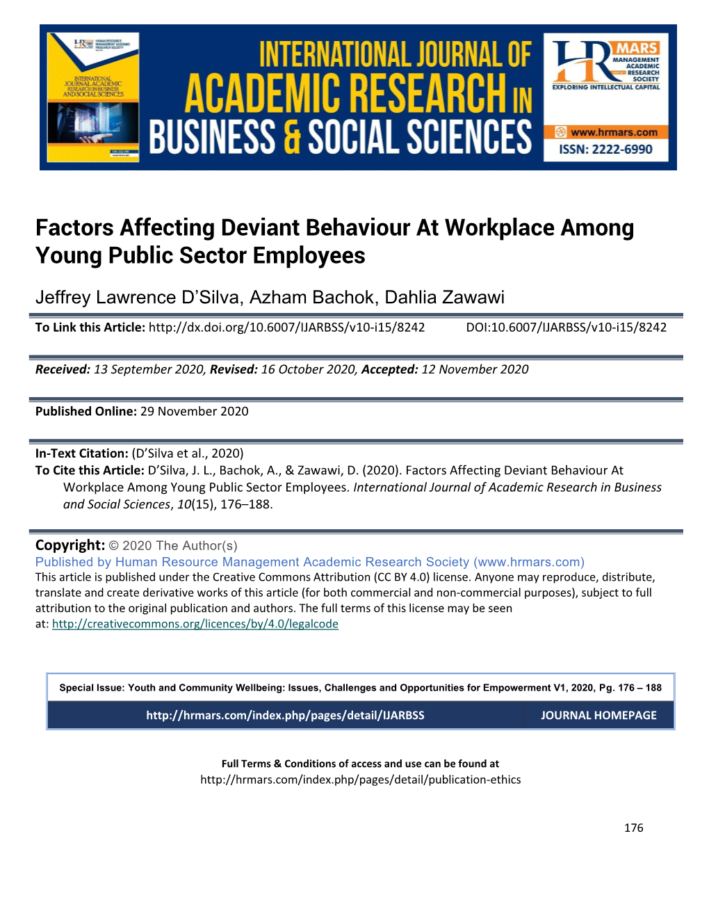 Factors Affecting Deviant Behaviour at Workplace Among Young Public Sector Employees