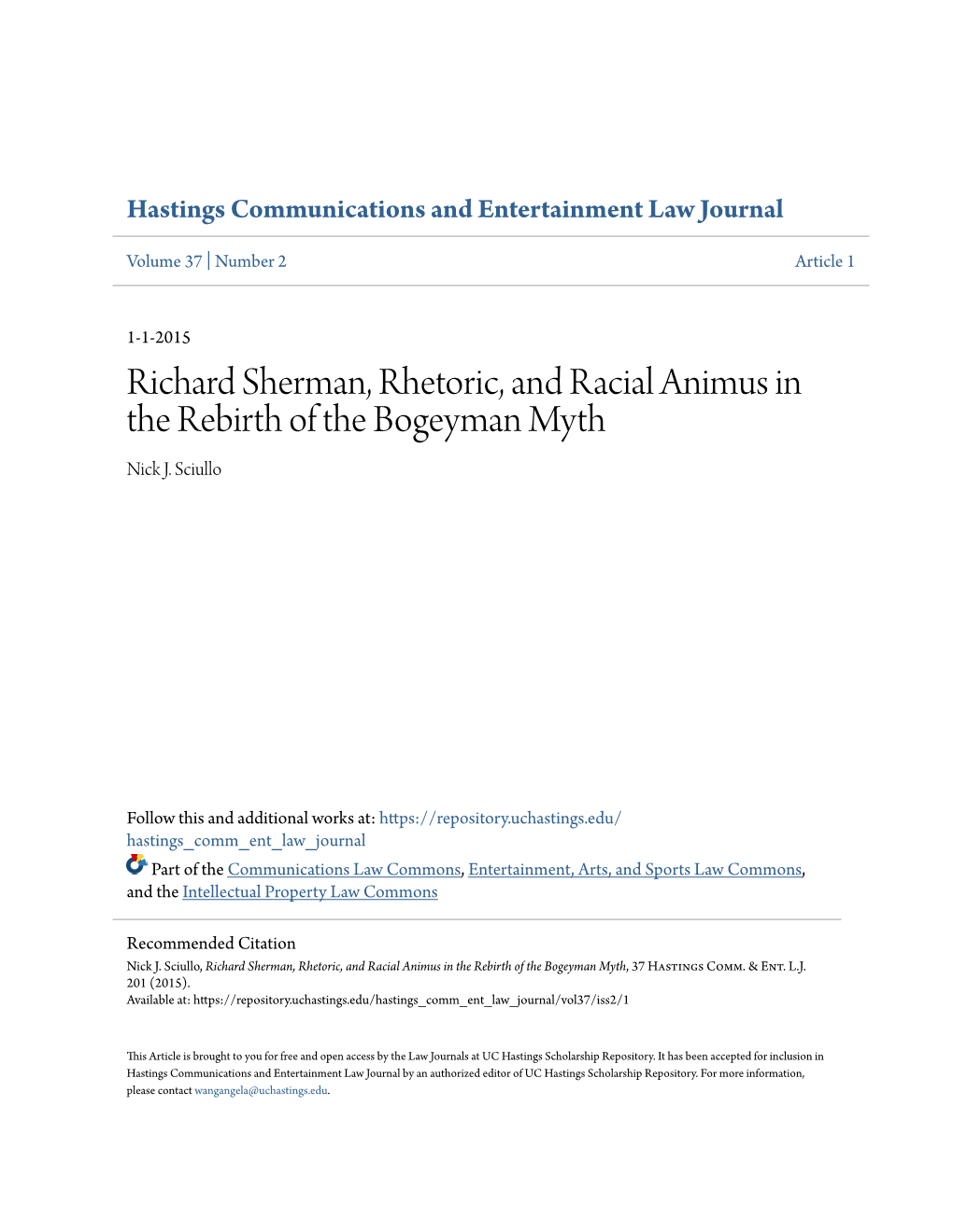 Richard Sherman, Rhetoric, and Racial Animus in the Rebirth of the Bogeyman Myth Nick J