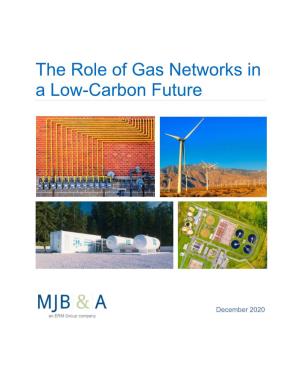Role of Natural Gas Networks in a Low-Carbon Future