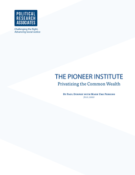 THE PIONEER INSTITUTE Privatizing the Common Wealth