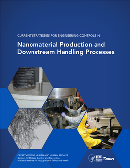 Nanomaterial Production and Downstream Handling Processes