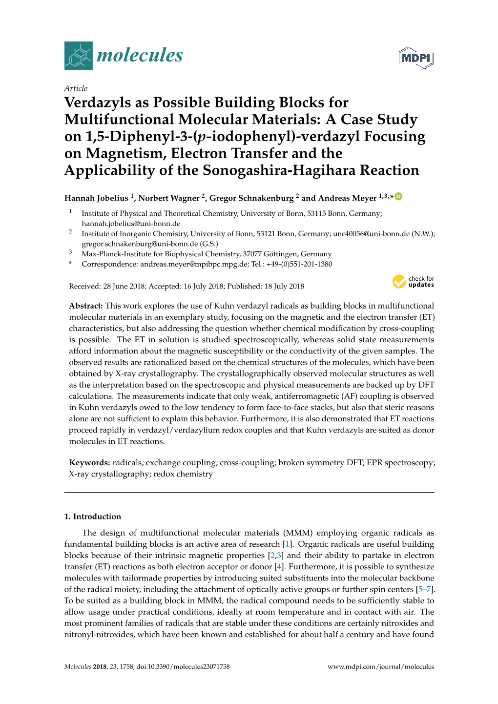 A Case Study on 1,5-Diphenyl-3-(P-Iodophenyl)-Verdazyl Focusing on Magnetism, Electron Transfer and the Applicability of the Sonogashira-Hagihara Reaction