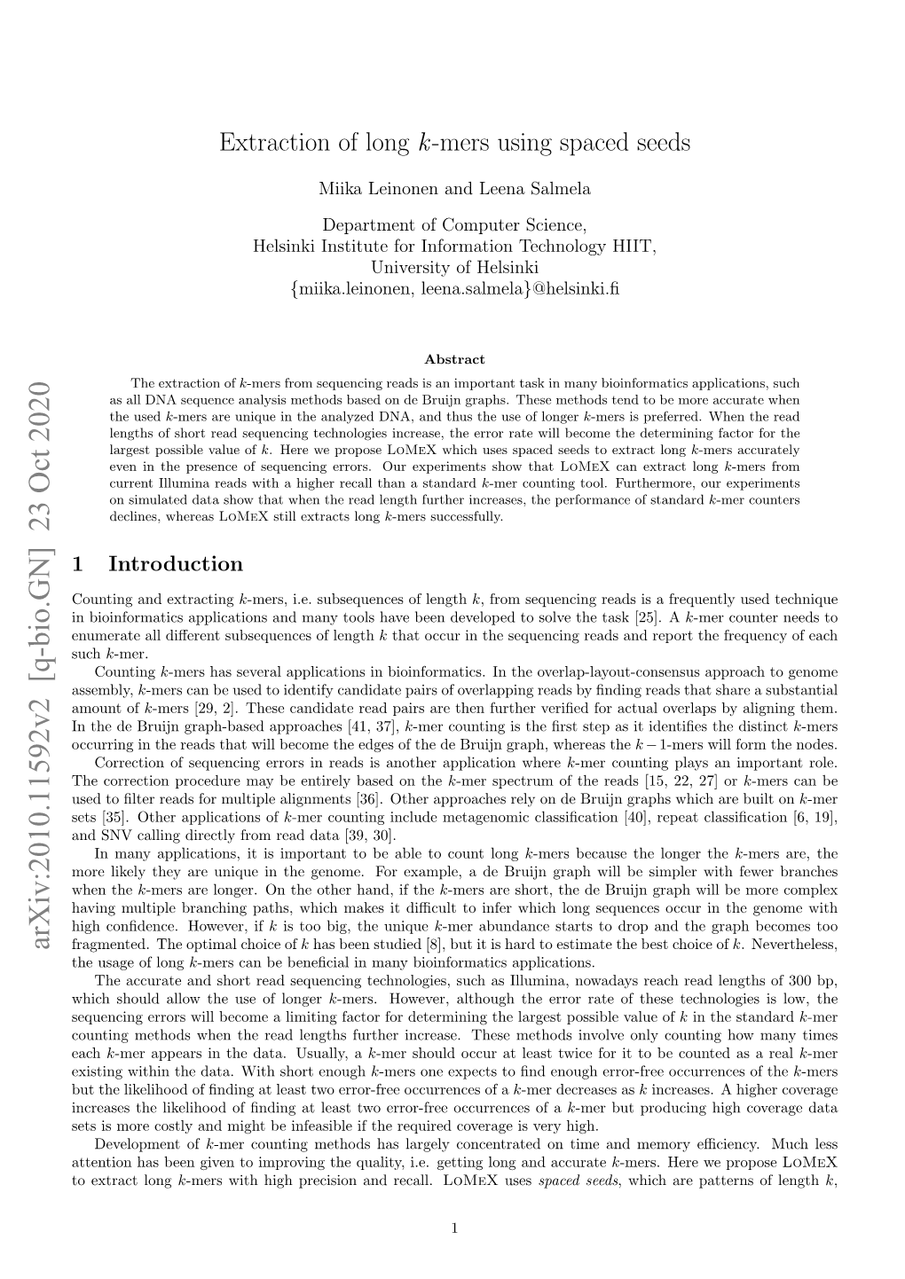 Extraction of Long K-Mers Using Spaced Seeds