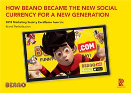 How Beano Became the New Social Currency for a New Generation