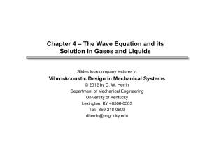 Chapter 4 – the Wave Equation and Its Solution in Gases and Liquids