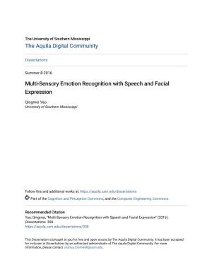 Multi-Sensory Emotion Recognition with Speech and Facial Expression