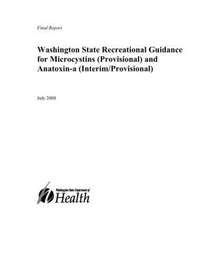 WA State Recreational Guidance for Microcystins (Provisional) and Anatoxin-A (Interim/Provisional)