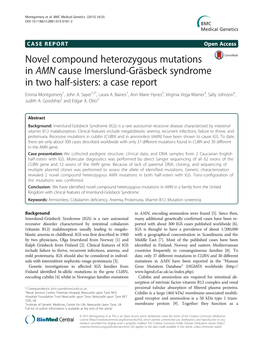 Novel Compound Heterozygous Mutations in AMN Cause Imerslund-Gräsbeck Syndrome in Two Half-Sisters: a Case Report Emma Montgomery1, John A