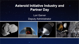 Asteroid Initiative Industry and Partner Day