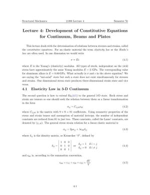 Development of Constitutive Equations for Continuum, Beams and Plates