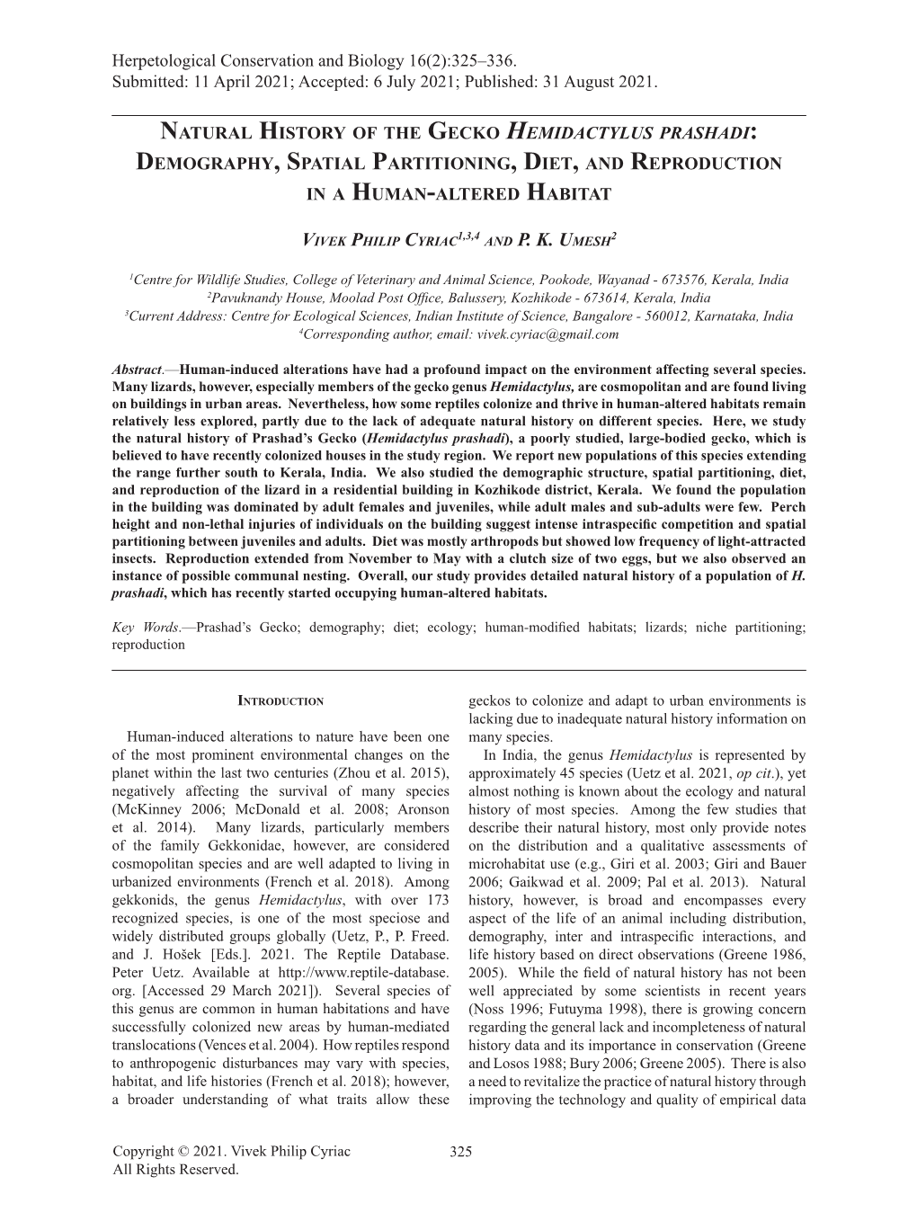 Natural History of the Gecko Hemidactylus Prashadi: Demography, Spatial Partitioning, Diet, and Reproduction in a Human-Altered Habitat