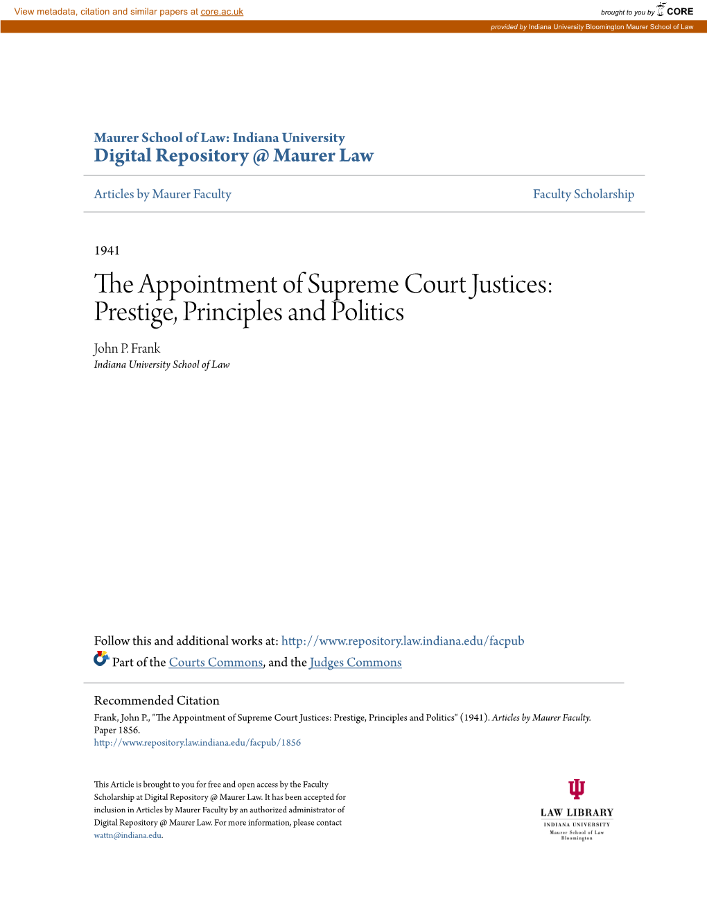 The Appointment of Supreme Court Justices: Prestige, Principles and Politics John P