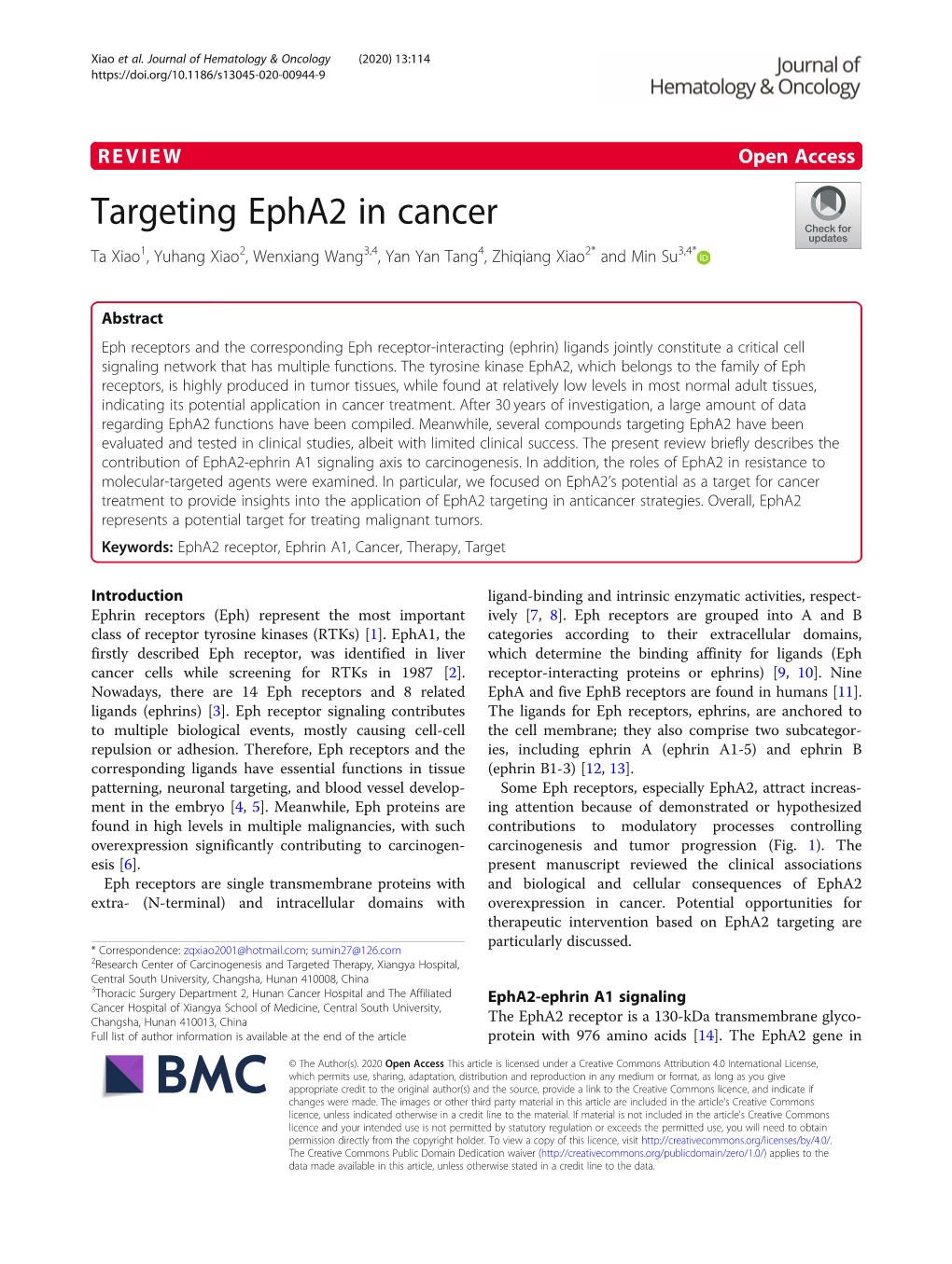 Targeting Epha2 in Cancer Ta Xiao1, Yuhang Xiao2, Wenxiang Wang3,4, Yan Yan Tang4, Zhiqiang Xiao2* and Min Su3,4*