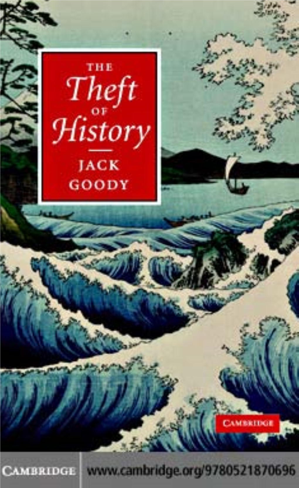 The Theft of History JACK GOODY.Pdf