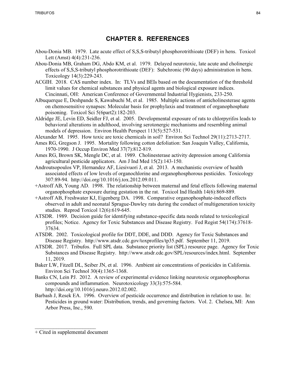 Toxicological Profile for S,S,S-Tributyl Phosphorotrithioate (Tribufos)