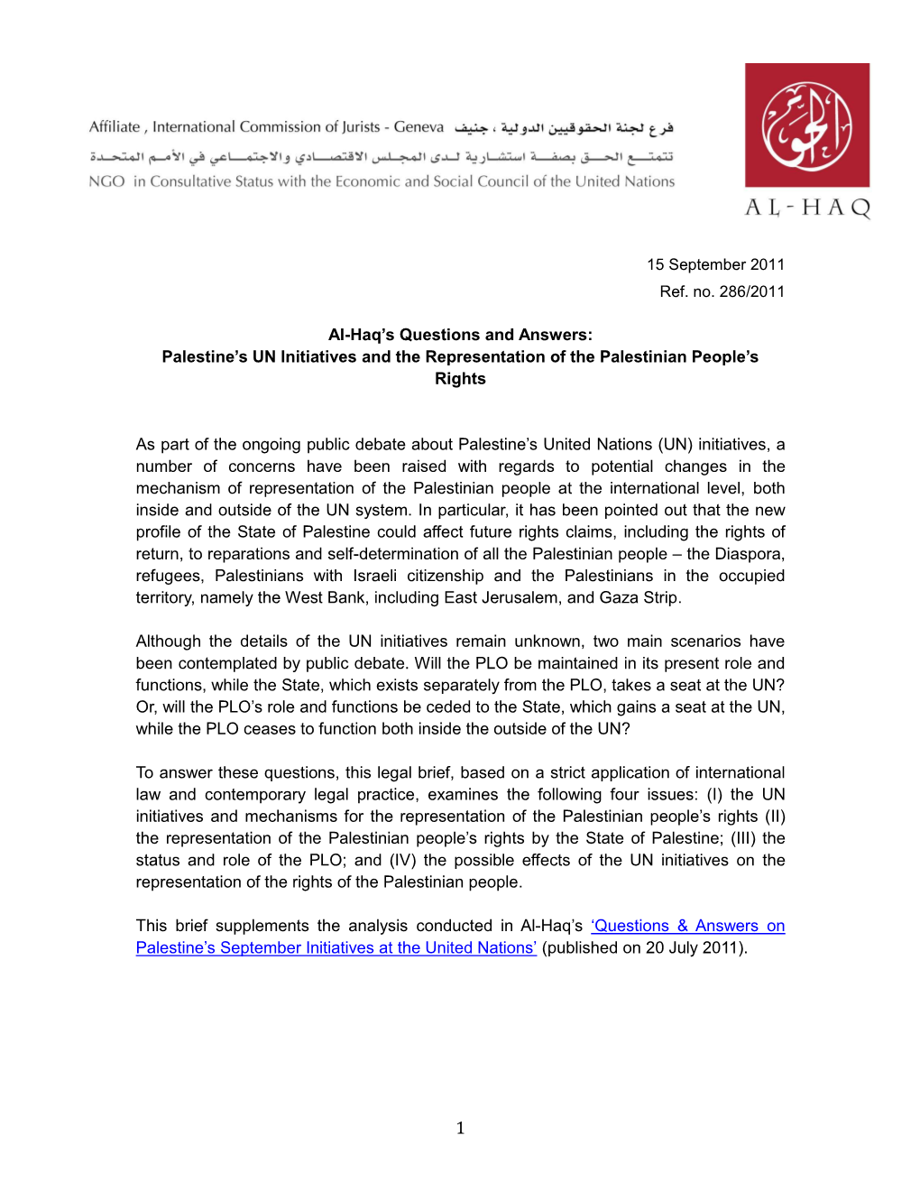 'Al-Haq's Questions and Answers on Palestine's UN Initiatives and The