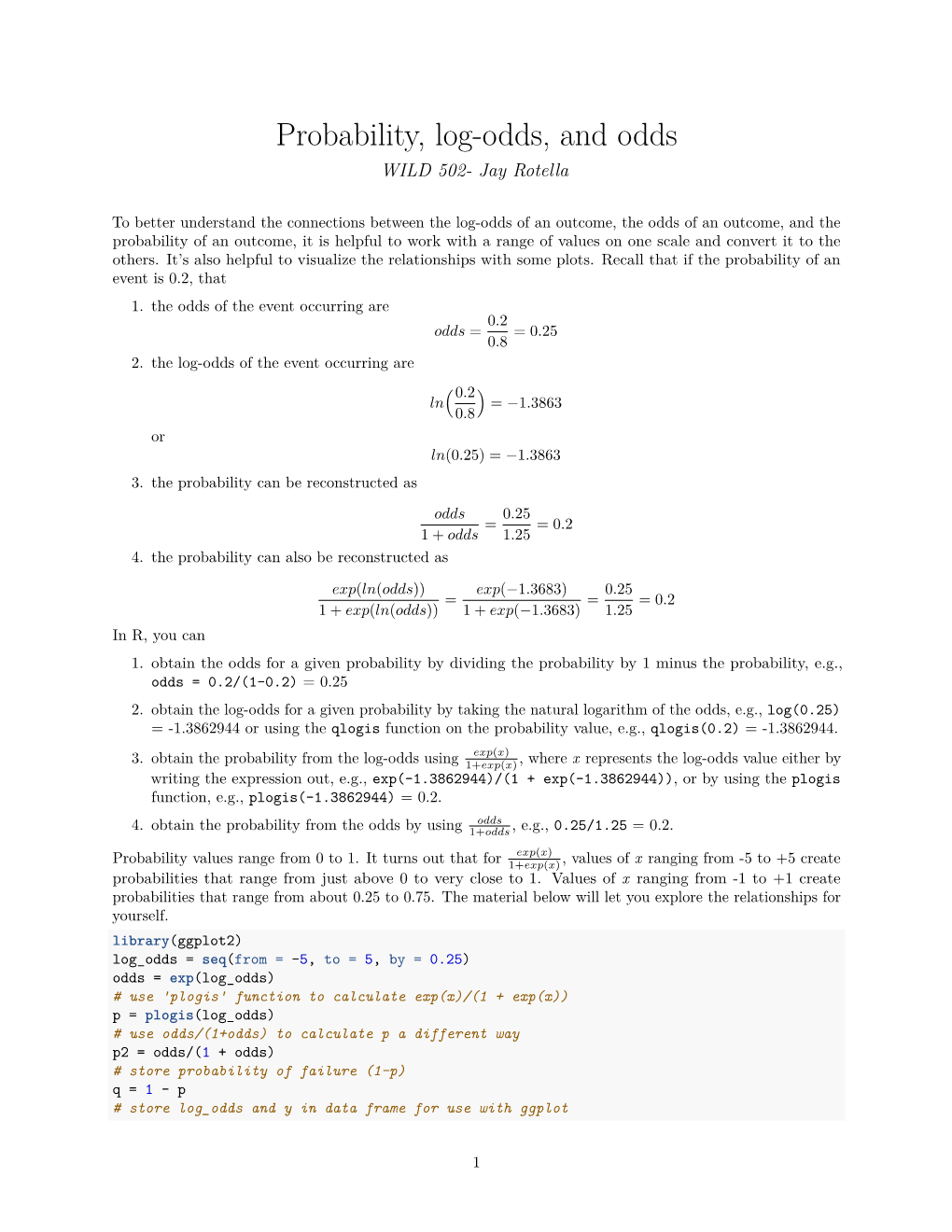 Probability, Log-Odds, and Odds WILD 502- Jay Rotella