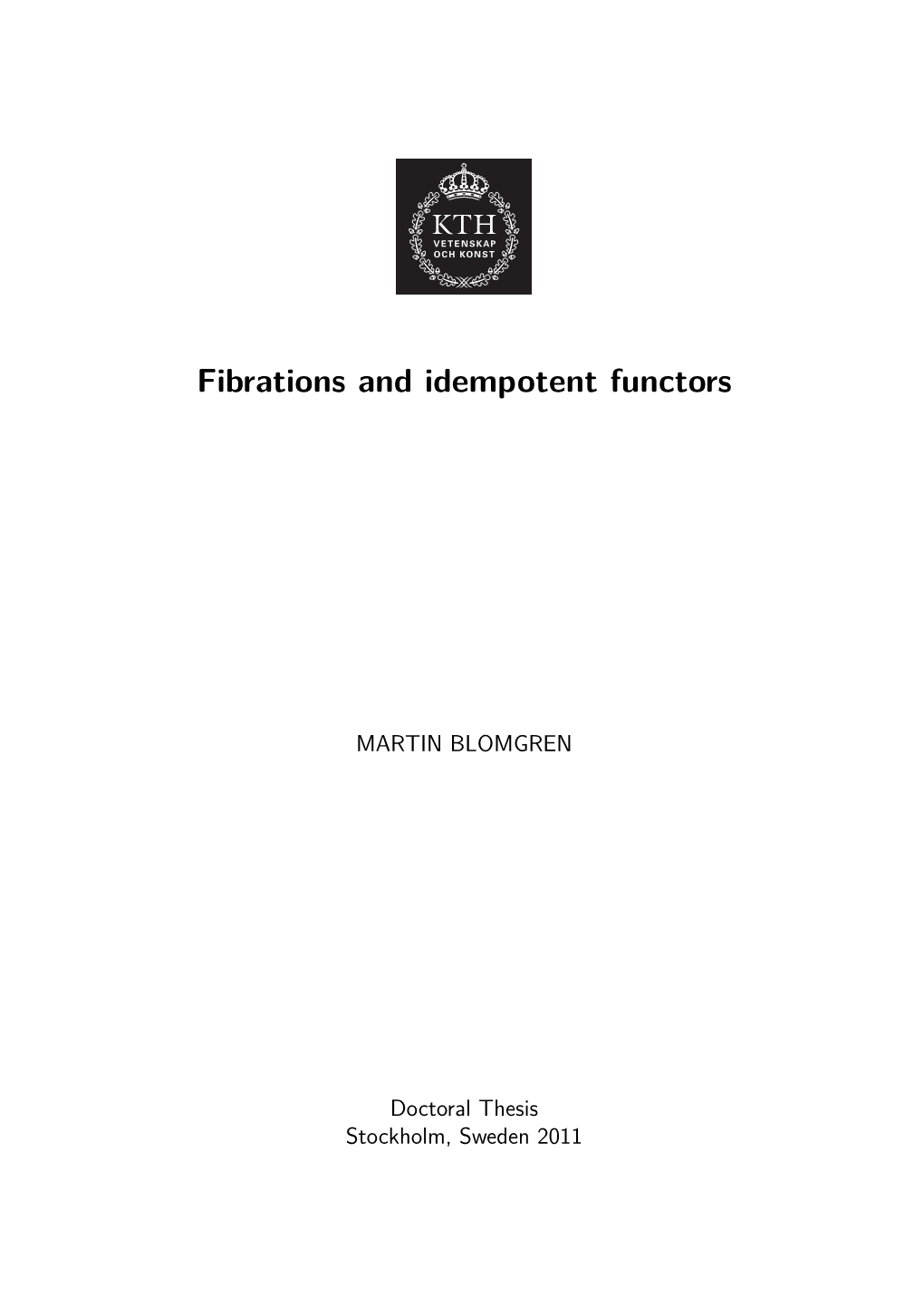 Fibrations and Idempotent Functors