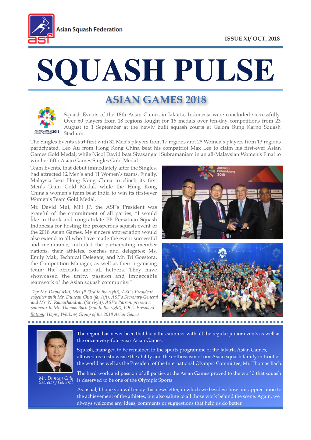 Squash Pulse ISSUE XI/ OCT, 2018 SQUASH PULSE ASIAN GAMES 2018