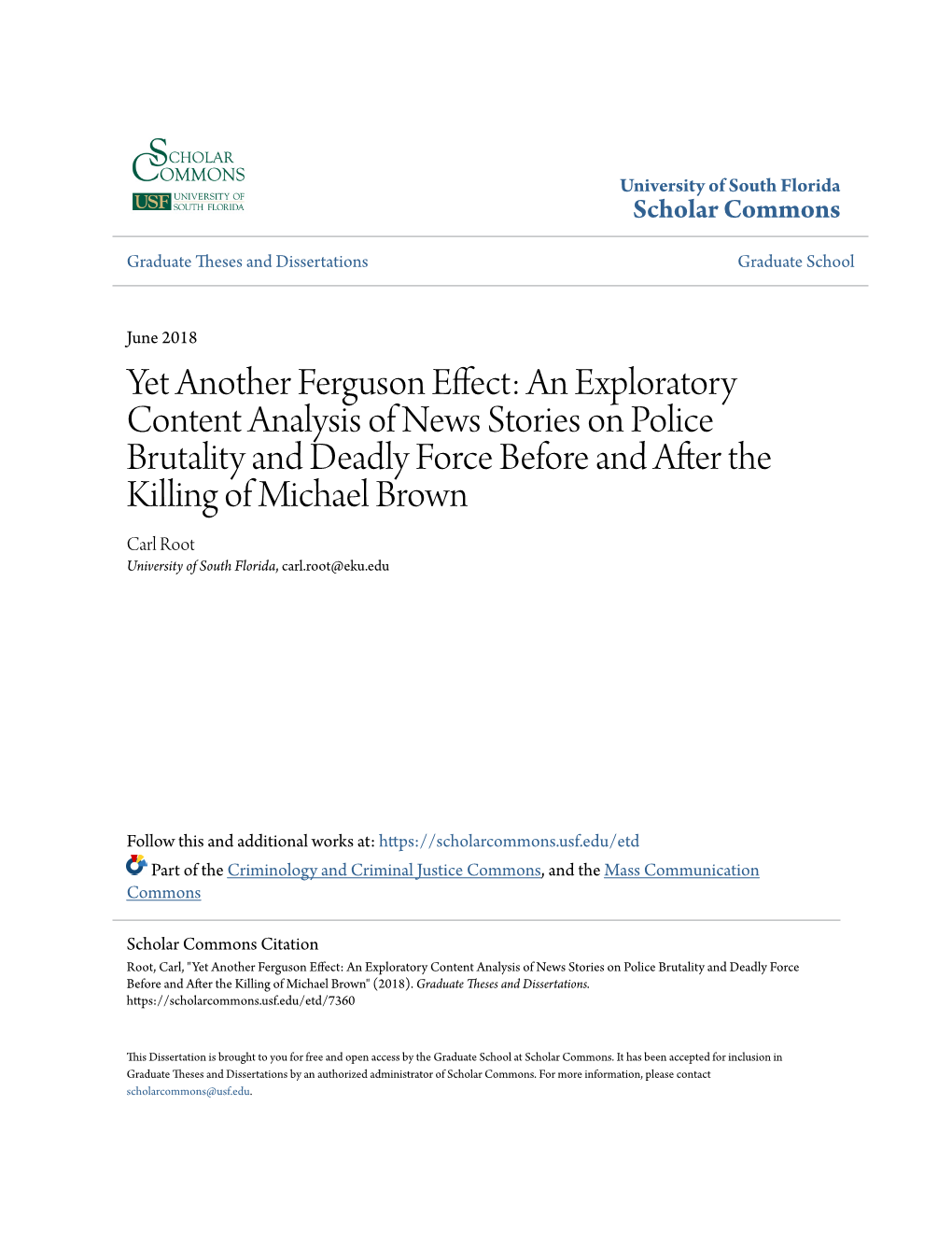 Yet Another Ferguson Effect: an Exploratory Content Analysis Of