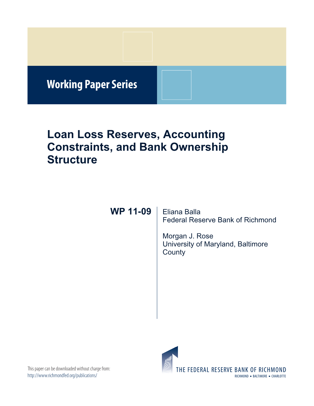 Loan Loss Reserves, Accounting Constraints, and Bank Ownership Structure