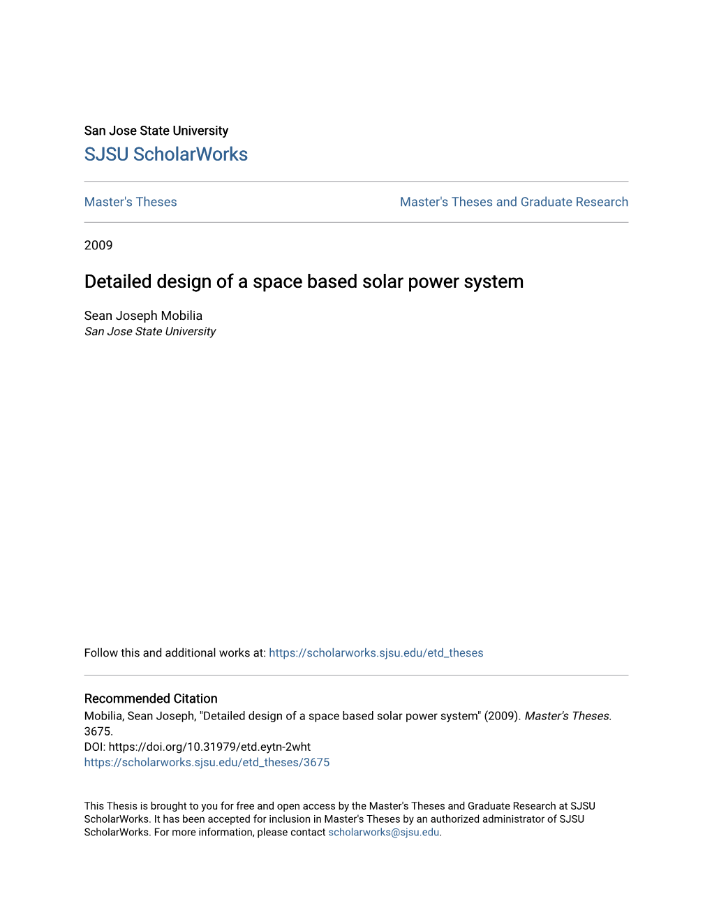 Detailed Design of a Space Based Solar Power System