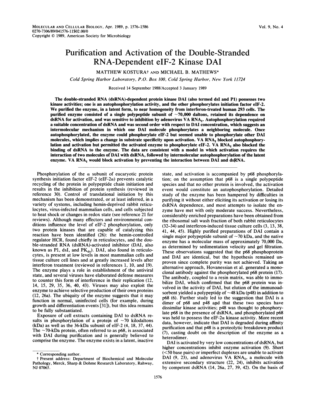 Purification and Activation of the Double-Stranded RNA-Dependent Eif-2 Kinase DAI MATTHEW Kosturat and MICHAEL B