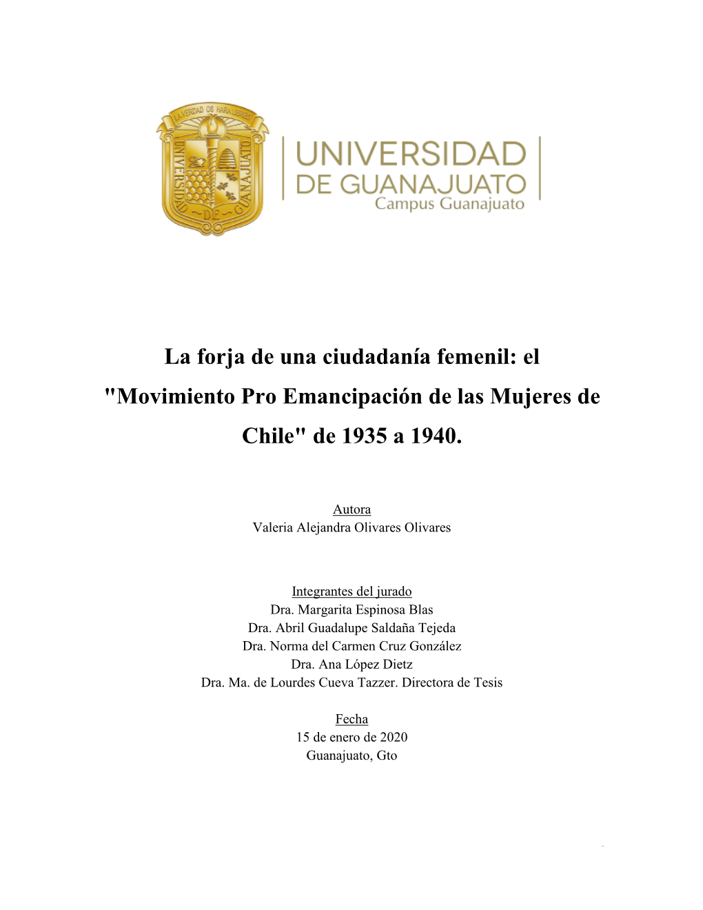 La Forja De Una Ciudadanía Femenil: El "Movimiento Pro Emancipación De Las Mujeres De Chile" De 1935 a 1940