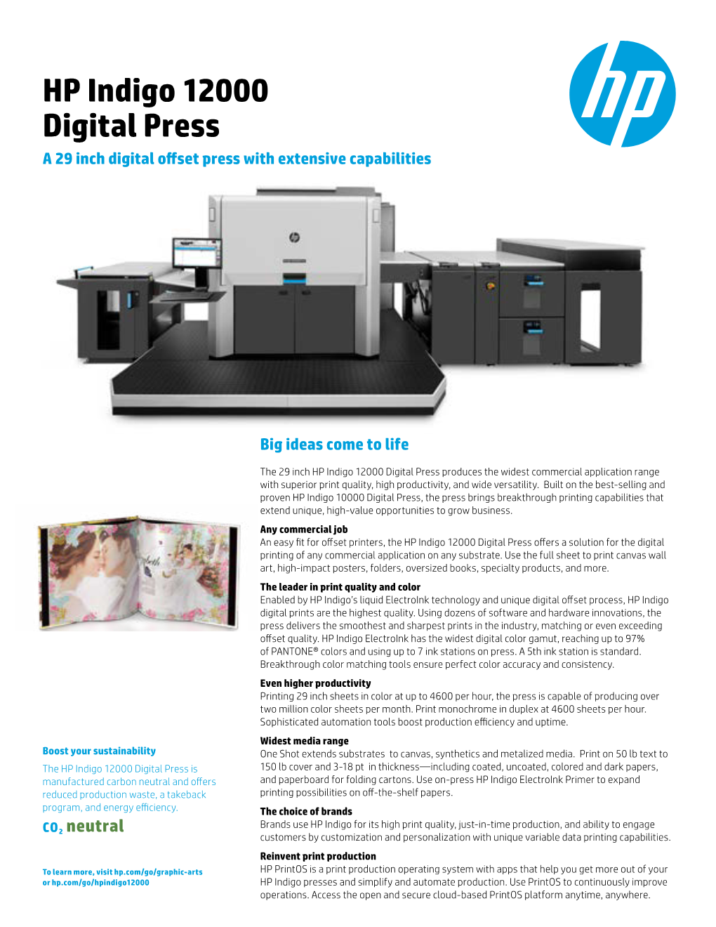 HP Indigo 12000 Digital Press a 29 Inch Digital Offset Press with Extensive Capabilities