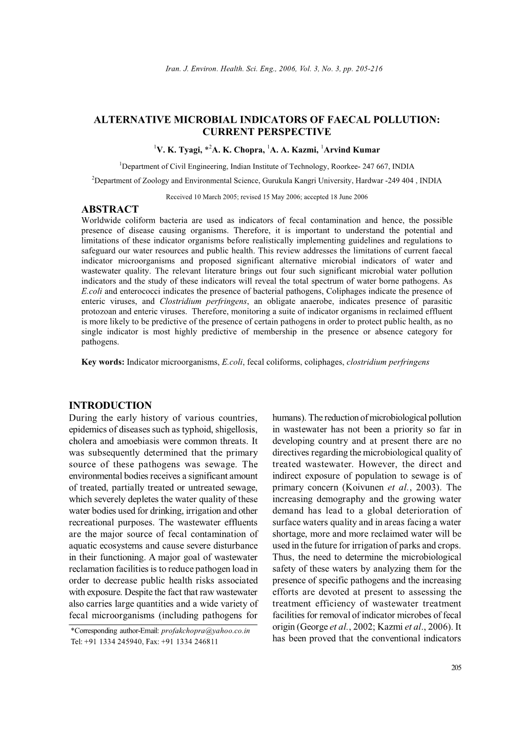 Alternative Microbial Indicators of Faecal Pollution: Current Perspective