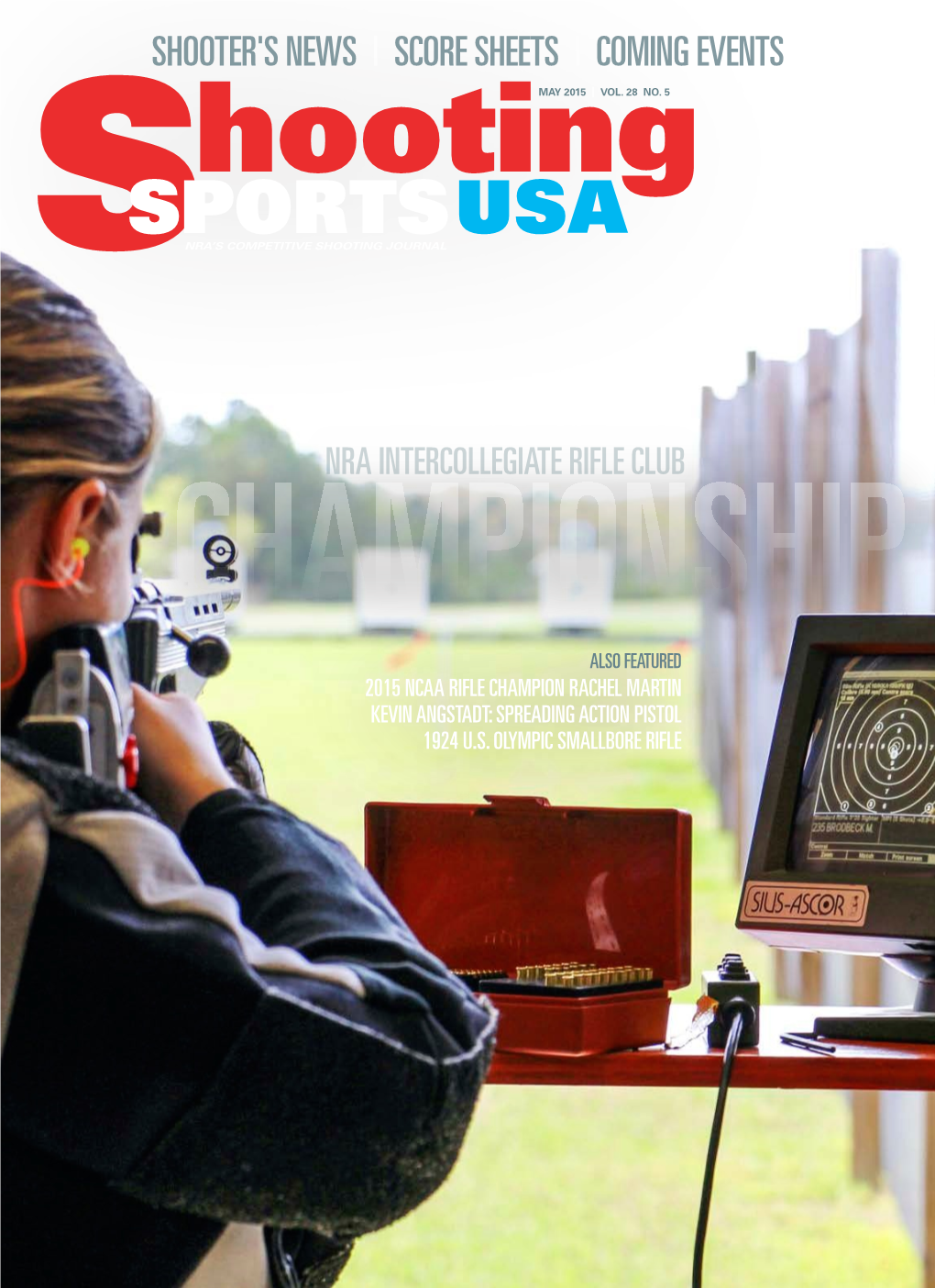 Spor Ts Nra’S Competitive Shooting Journal