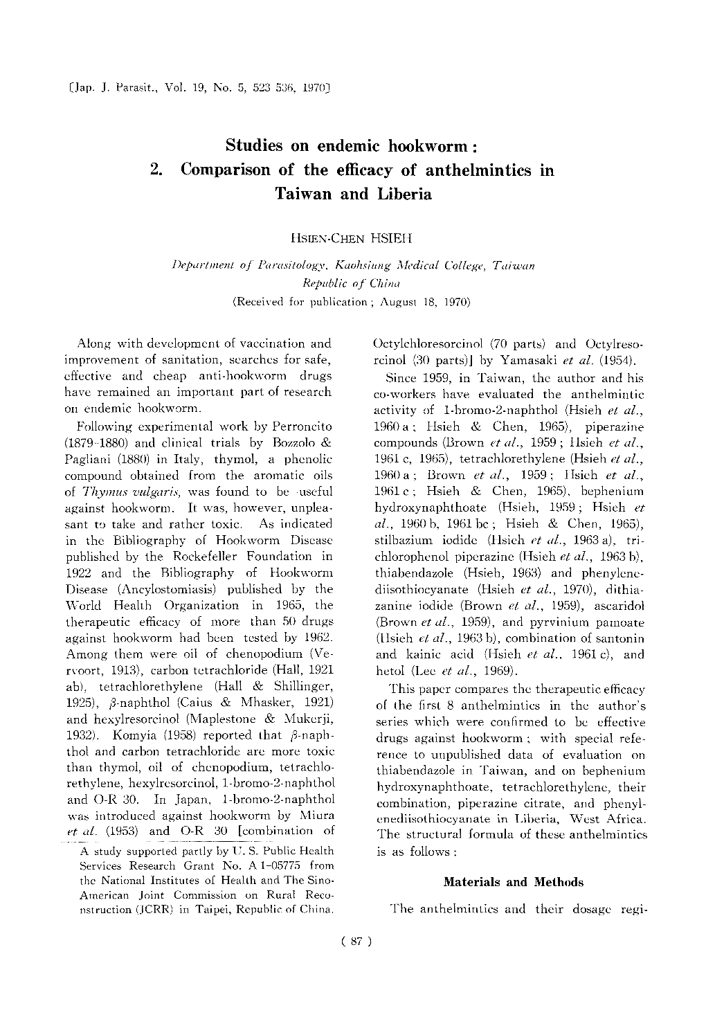 Studies on Endemic Hookworm: 2. Comparison of the Efficacy of Anthelmintics in Taiwan and Liberia