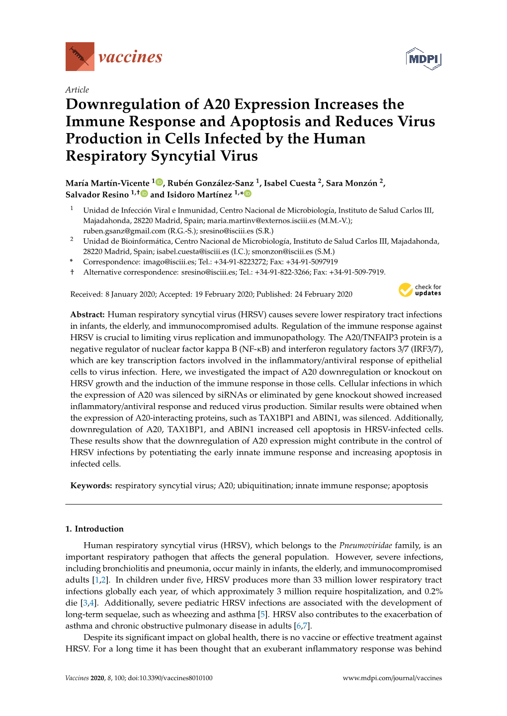 Downregulation of A20 Expression Increases the Immune Response and Apoptosis and Reduces Virus Production in Cells Infected by the Human Respiratory Syncytial Virus