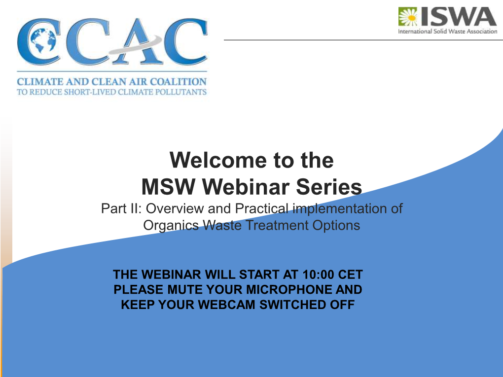 The MSW Webinar Series Part II: Overview and Practical Implementation of Organics Waste Treatment Options