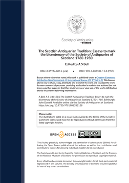 Society of Antiquaries the Scottish Antiquarian Tradition: Essays to Mark the Bicentenary of the Society of Antiquaries of Scotl