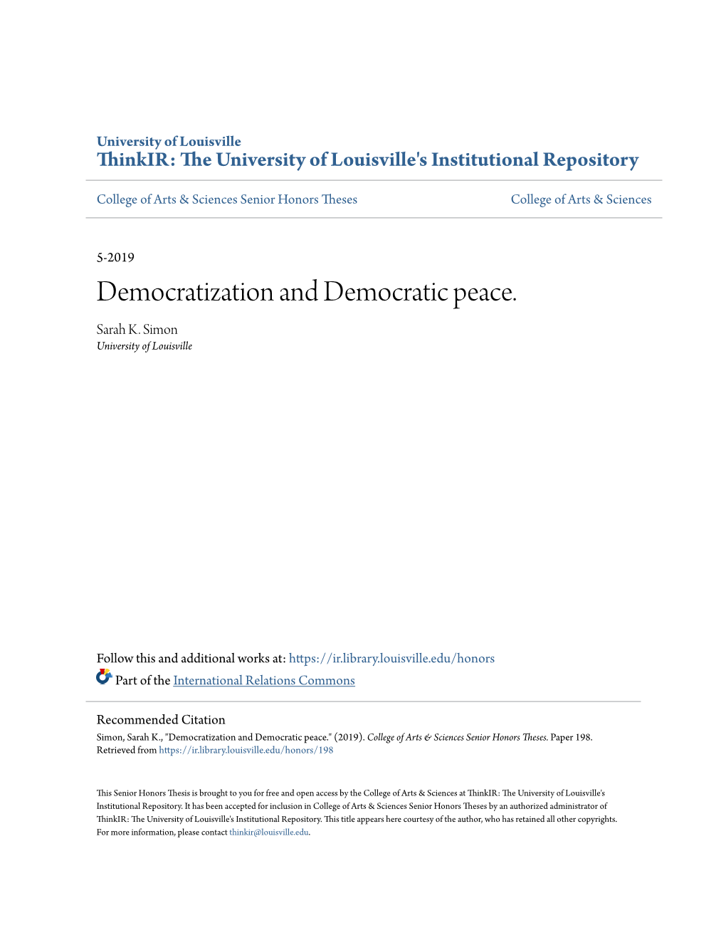 Democratization and Democratic Peace. Sarah K