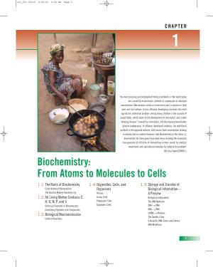 Biochemistry: from Atoms to Molecules to Cells