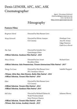 Denis LENOIR, AFC, ASC, ASK Cinematographer Filmography