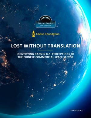 Lost Without Translation: Identifying Gaps in U.S. Perceptions of the Chinese Commercial Space Sector