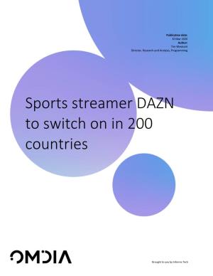 Sports Streamer DAZN to Switch on in 200 Countries