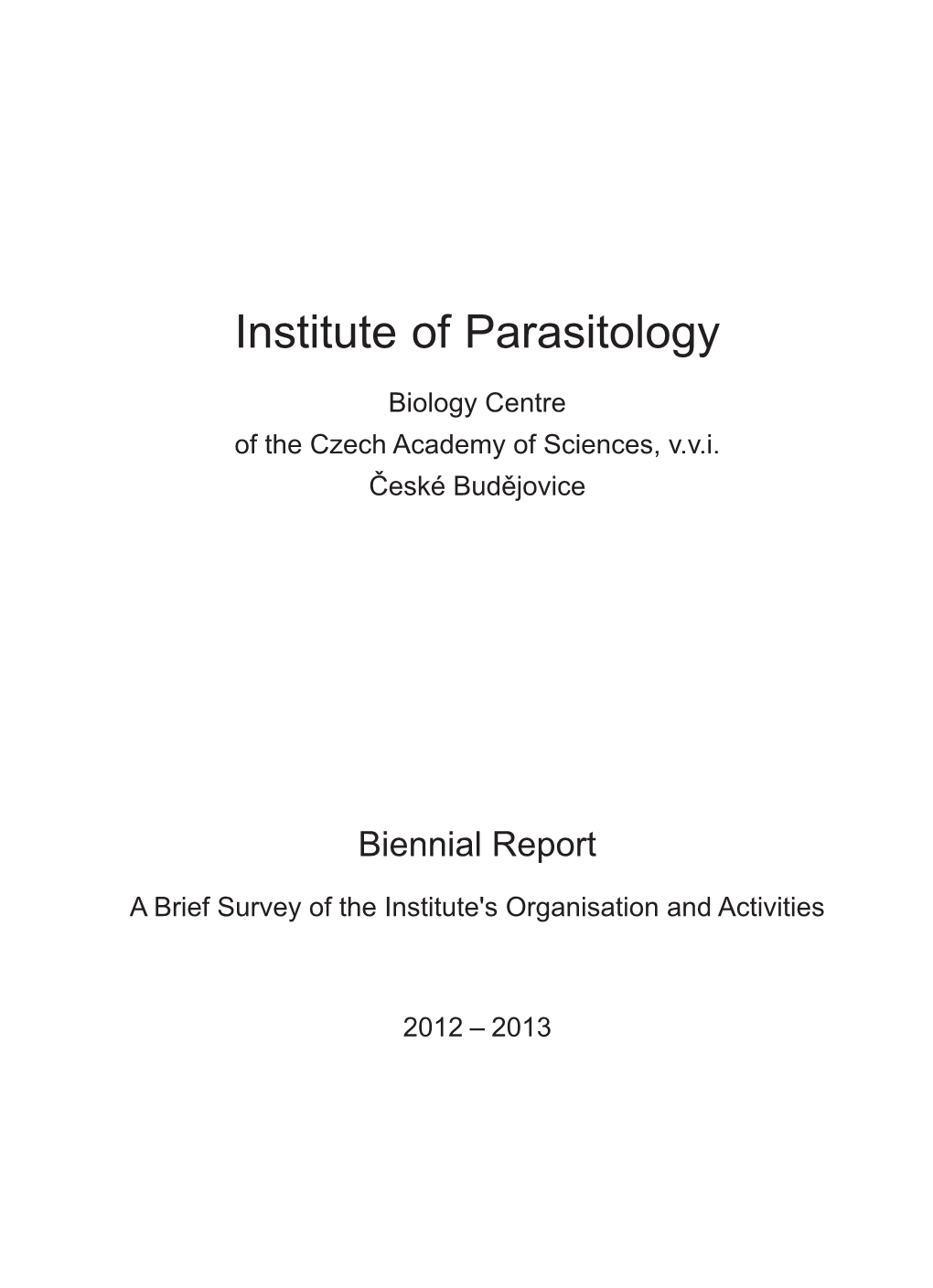 Institute of Parasitology