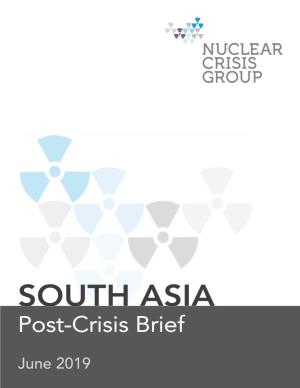 SOUTH ASIA Post-Crisis Brief