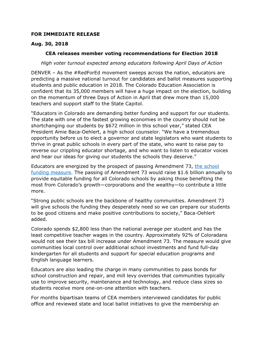 FOR IMMEDIATE RELEASE Aug. 30, 2018 CEA Releases Member Voting Recommendations for Election 2018 High Voter Turnout Expected