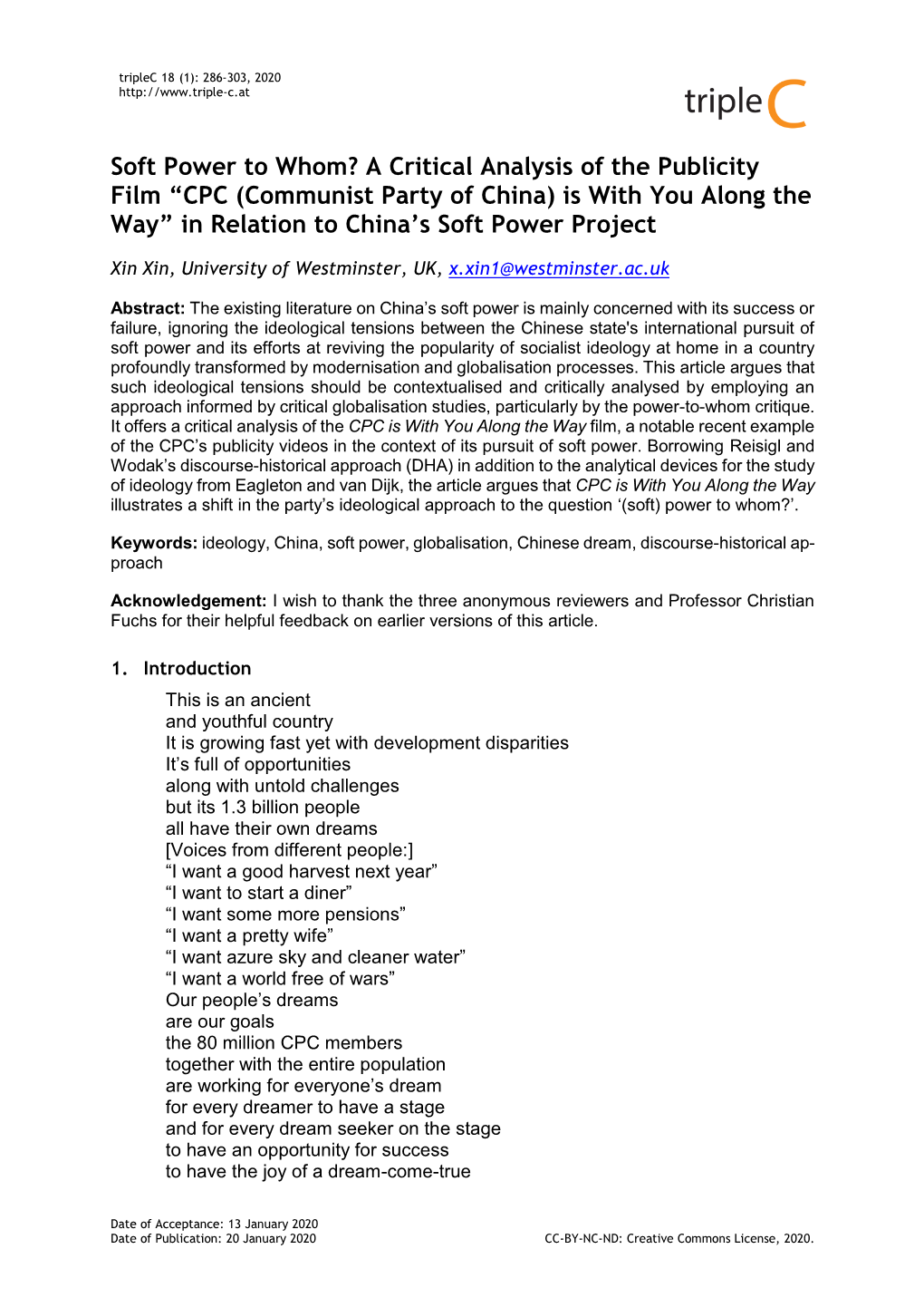 Soft Power to Whom? a Critical Analysis of the Publicity Film “CPC (Communist Party of China) Is with You Along the Way” in Relation to China’S Soft Power Project