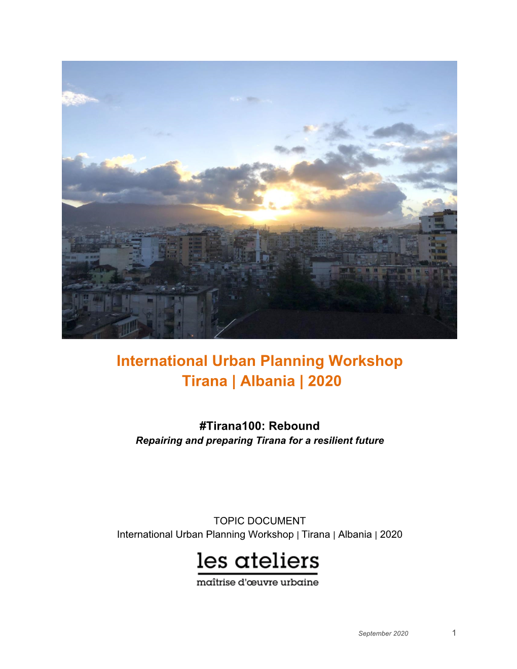 International Urban Planning Workshop Tirana | Albania | 2020