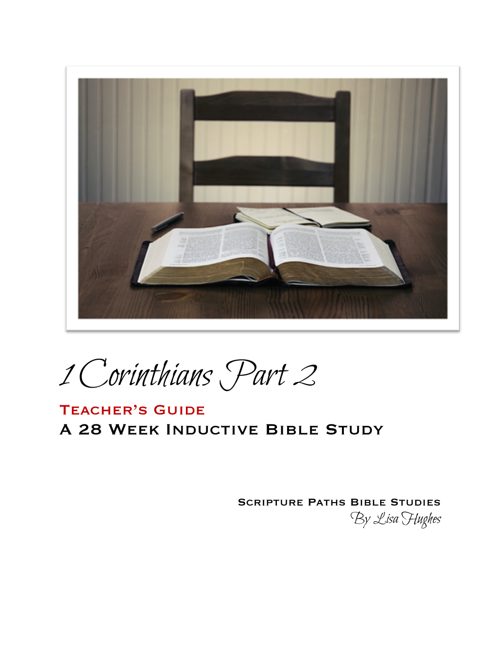 1 Corinthians, Part 2 Teacher's Guide